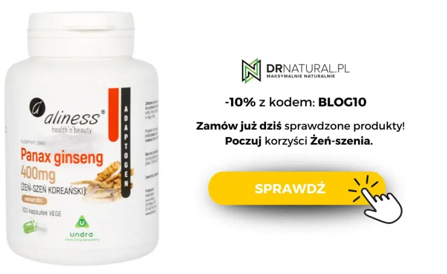 Żeń-szeń - jak wybrać dobry suplement? Przeczytaj, zanim kupisz!